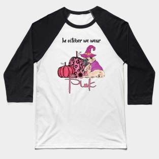 In October We Wear Pink Dog Mom - Pitbull Pumpkin Halloween Baseball T-Shirt